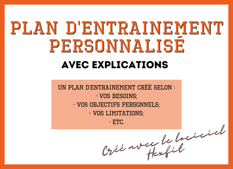 Plan d'entrainement personnalisé avec explications